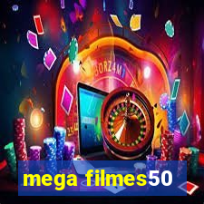 mega filmes50